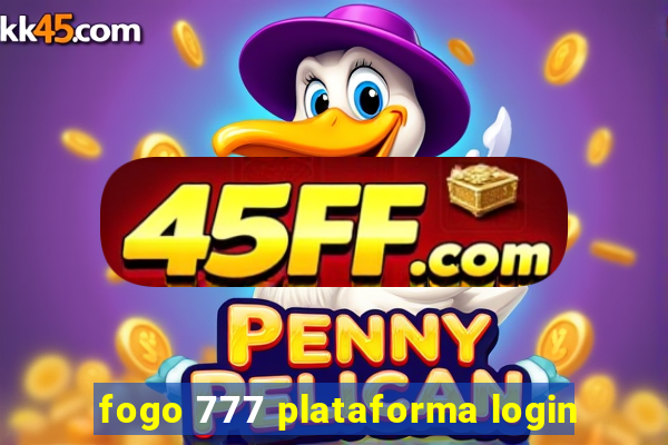 fogo 777 plataforma login